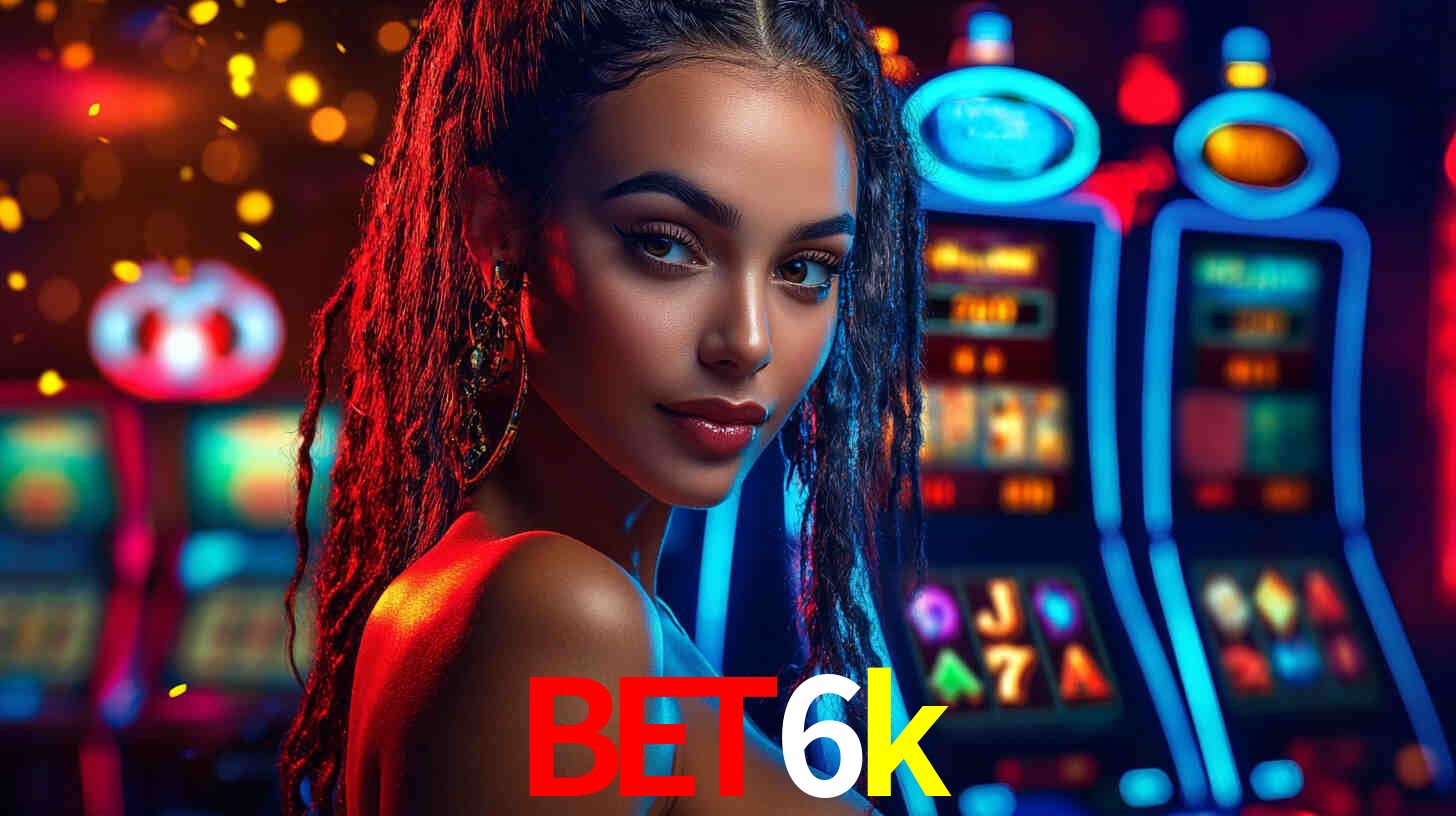 Apostas Esportivas na bet6k: Um Guia Completo